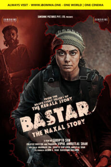 Bastar: The Naxal Story